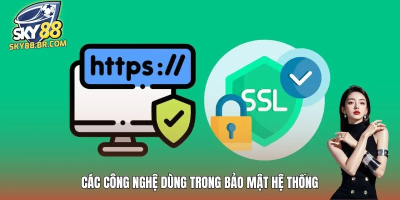 Các công nghệ dùng trong bảo mật hệ thống